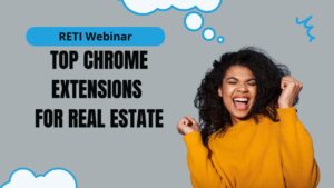 Top Chrome Extensions for Real Estate YouTube Thumbnail image